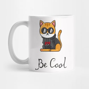 Be a cool cat! Mug